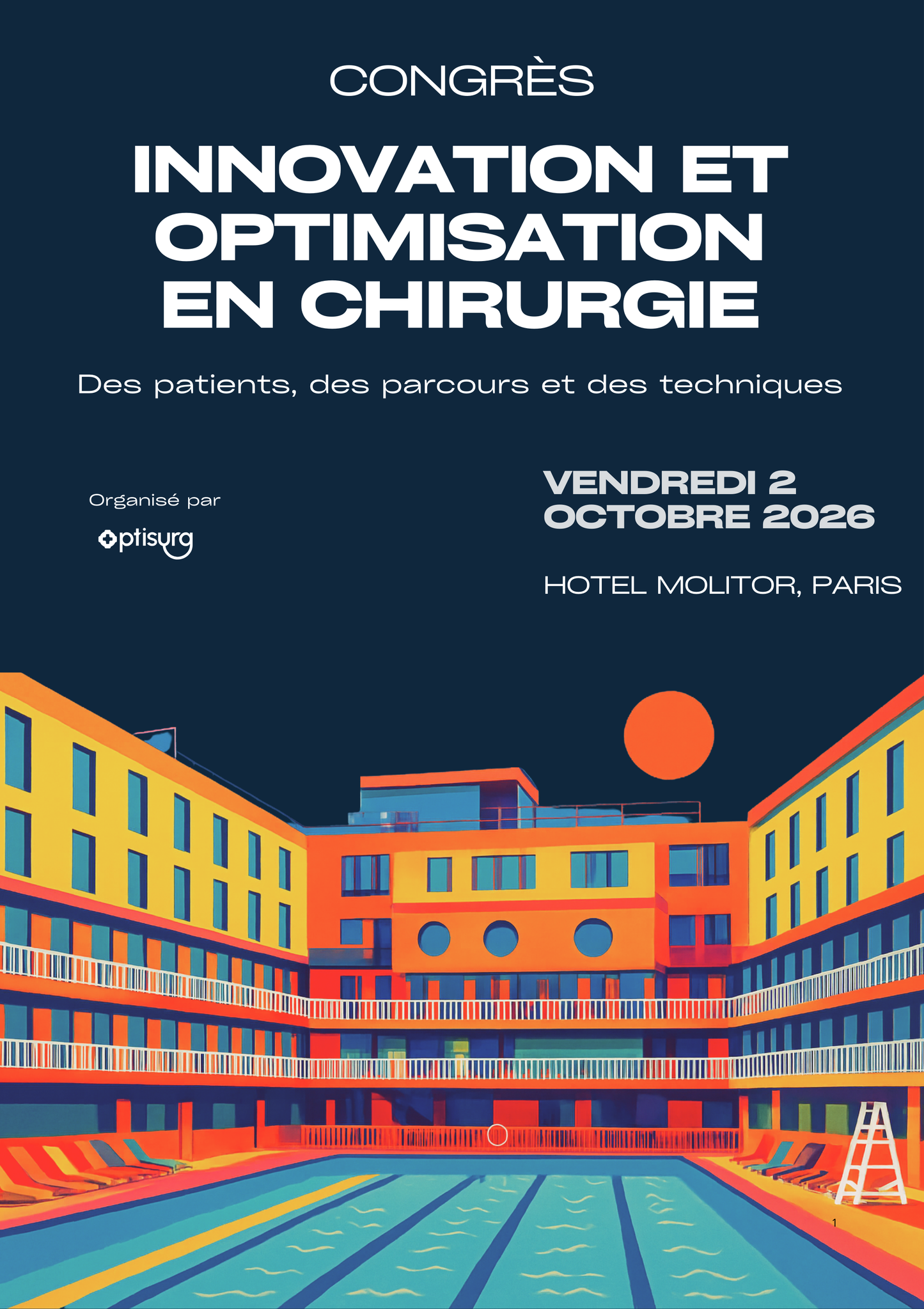Inscription au Congrès Innovation et Optimisation en Chirurgie